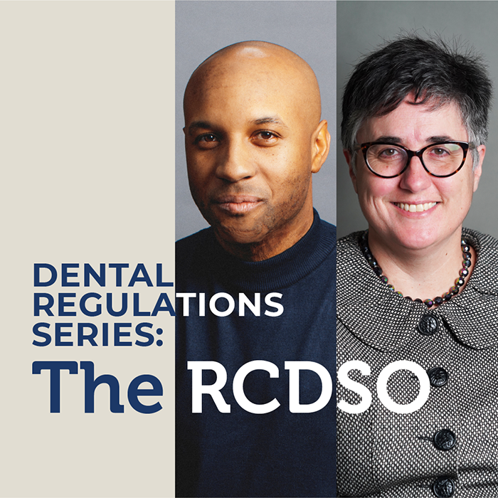 Dental Regulation Series: The RCDSO